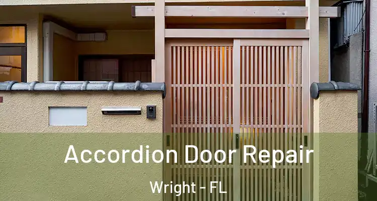  Accordion Door Repair Wright - FL