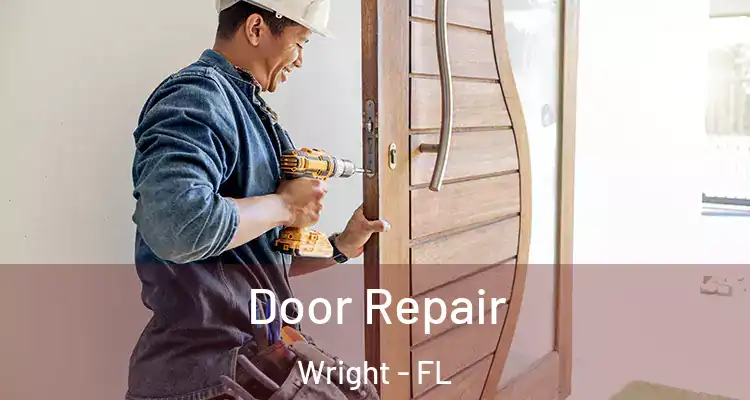  Door Repair Wright - FL