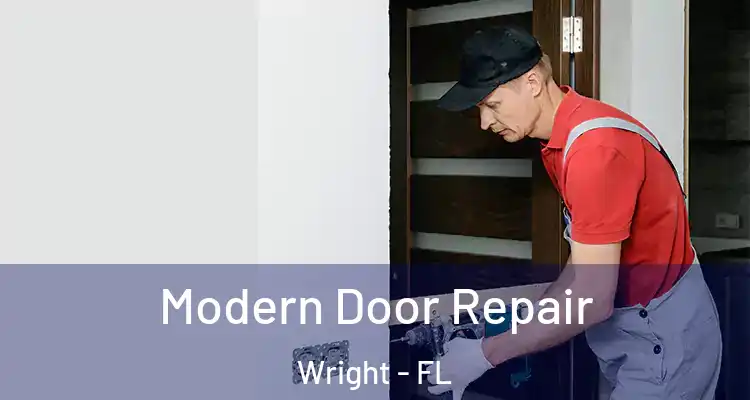  Modern Door Repair Wright - FL