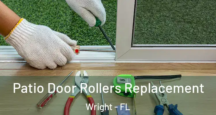  Patio Door Rollers Replacement Wright - FL