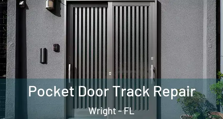  Pocket Door Track Repair Wright - FL