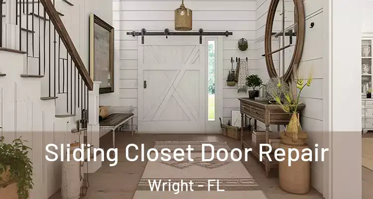  Sliding Closet Door Repair Wright - FL