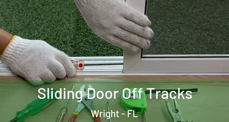  Sliding Door Off Tracks Wright - FL