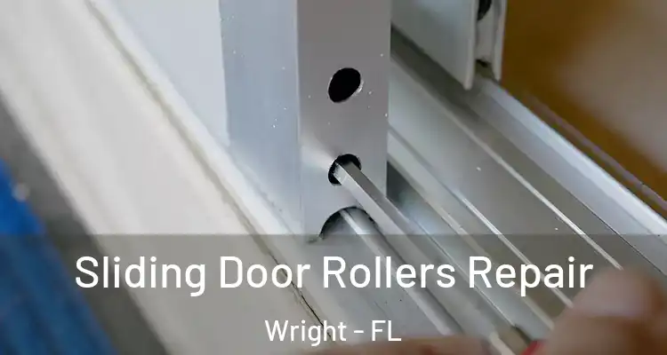 Sliding Door Rollers Repair Wright - FL